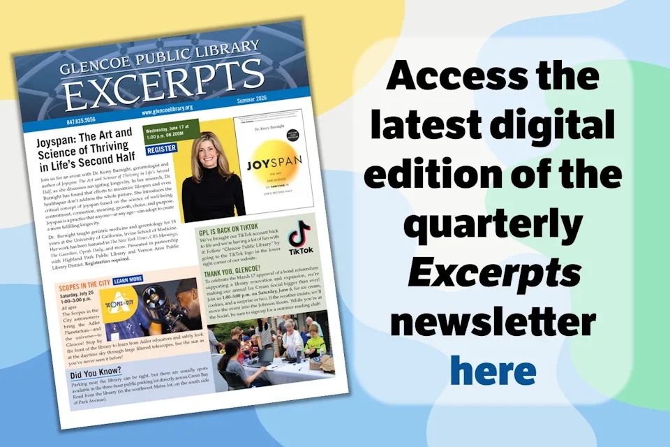 An image of the cover of the Summer 2026 issue of "Excerpts" over an abstract background of pale yellow, blue, and green waves. Text beside the image reads, "Access the latest digital edition of the quarterly Excerpts newsletter here"