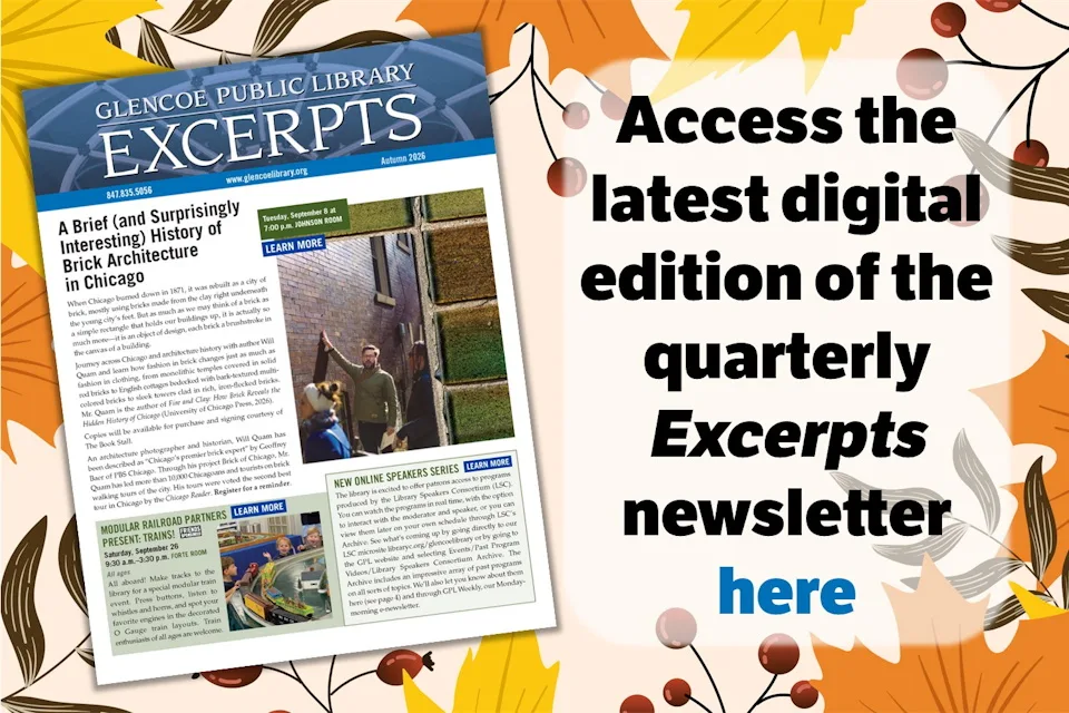The cover page of the Autumn 2026 issue of Excerpts over a background of fall leaves. Text beside the image reads, "Access the latest digital edition of the quarterly Excerpts newsletter here."